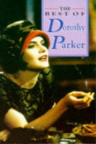 Best of Dorothy Parker