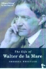 Life of Walter De La Mare