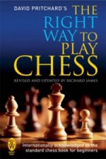 Right Way to Play Chess