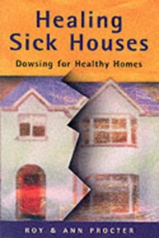 Healing Sick Houses
