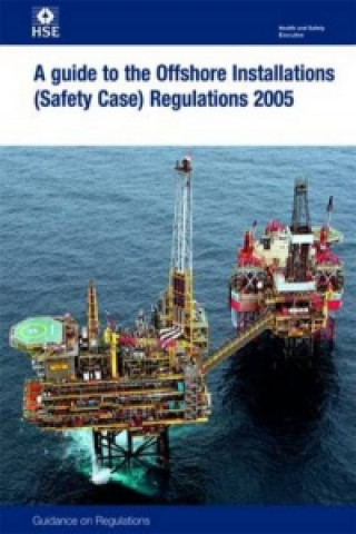 Guide to the Offshore Installations (Safety Case) Regulation
