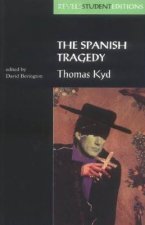 Spanish Tragedy (Revels Student Edition)