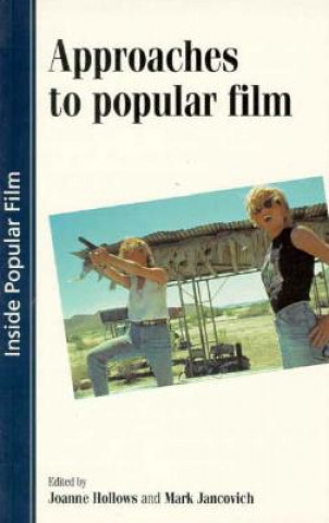 Approaches to Popular Film