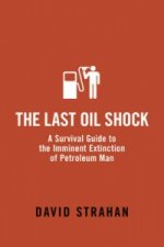 Last Oil Shock