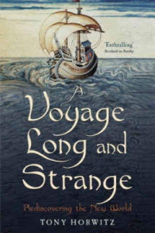 Voyage Long and Strange