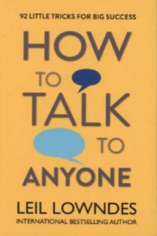 How to Talk to Anyone