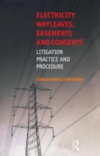 Electricity Wayleaves, Easements and Consents