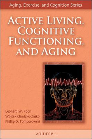 Active Living, Cognitive Functioning and Aging