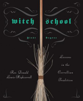 Witch School First Degree