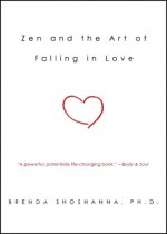 Zen and the Art of Falling in Love