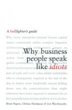 Why Business People Speak Like Idiots