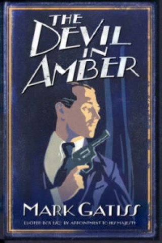 Devil in Amber (Mark Gatiss)(Puha kötésű)