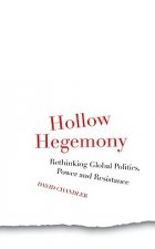 Hollow Hegemony