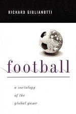 Football - A Society of the Global Game
