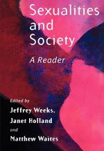 Sexualities and Society - A Reader