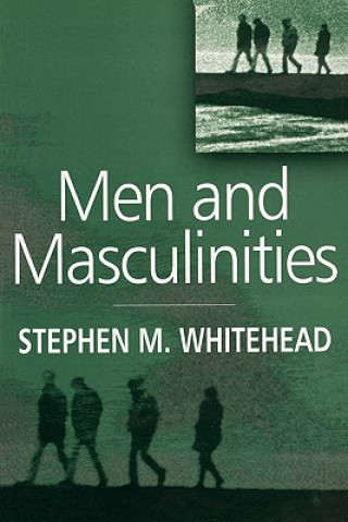 Men and Masculinities - Key Themes and New Directions