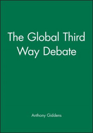 Global Third Way Debate