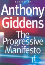 Progressive Manifesto - New Ideas for the Centre-Left