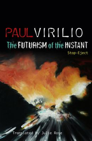 Futurism of the Instant - Stop-Eject