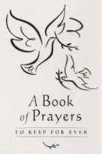 Book of Prayers to Keep for Ever