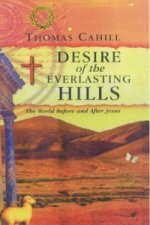 Desire of the Everlasting Hills