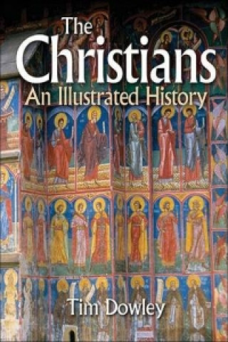 Christians an Illustrated History