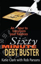 Sixty Minute Debt Buster