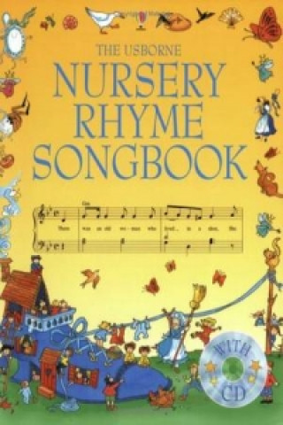 Usborne Nursery Rhyme Songbook