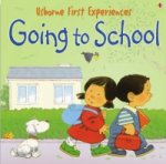 Usborne First Experiences Going To School