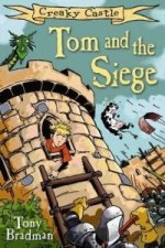 Tom and the Siege