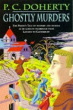Ghostly Murders (Canterbury Tales Mysteries, Book 4)