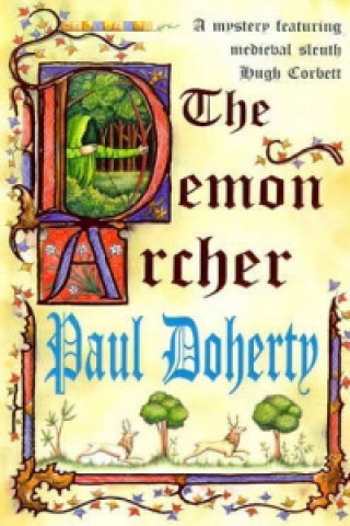 Demon Archer (Hugh Corbett Mysteries, Book 11)