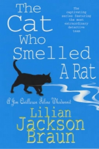 Cat Who Smelled a Rat (The Cat Who... Mysteries, Book 23)