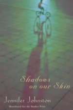 Shadows on our Skin