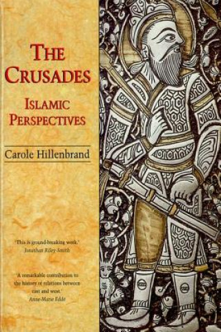 Crusades (Carole Hillenbrand)(Miękka)
