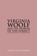 Virginia Woolf and the Problem of the Subject