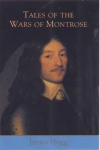 Tales of the Wars of Montrose