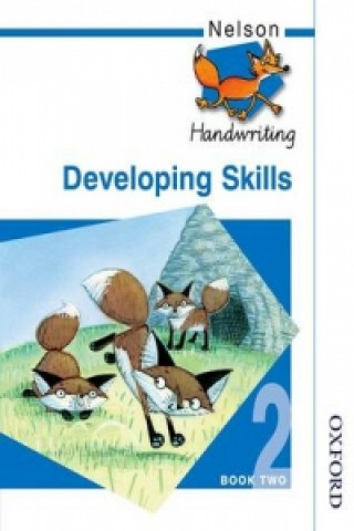 Nelson Handwriting Developing Skills Book 2