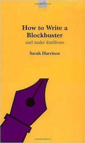 How to Write a Blockbuster