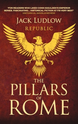 Pillars of Rome (Jack Ludlow)(Puha kötésű)