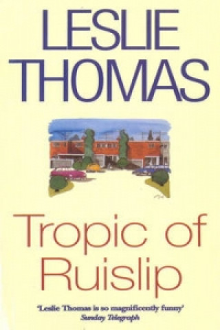 Tropic Of Ruislip