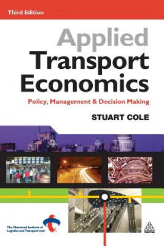 Applied Transport Economics (Stuart Cole)(Miękka)