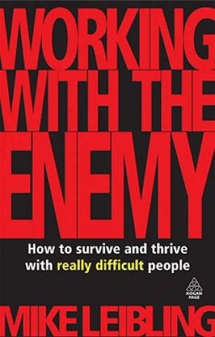 Working with the Enemy