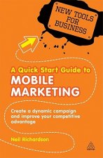 Quick Start Guide to Mobile Marketing