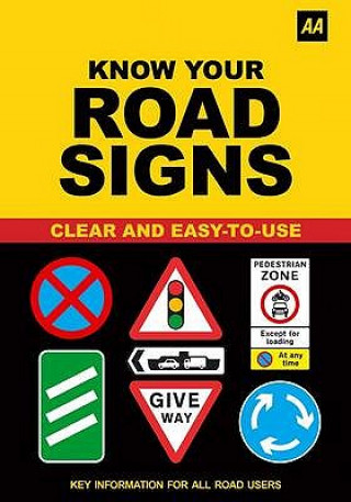 AA Know Your Road Signs