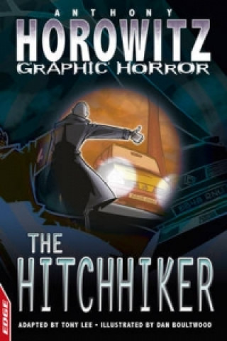 EDGE - Horowitz Graphic Horror: The Hitchhiker