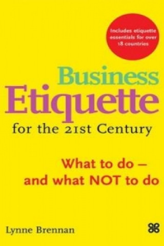 Business Etiquette For The 21St Century