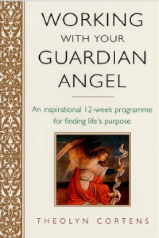 Working With Your Guardian Angel