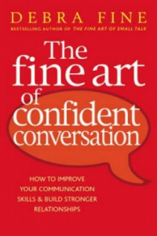 Fine Art Of Confident Conversation