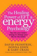 Healing Power Of EFT and Energy Psychology